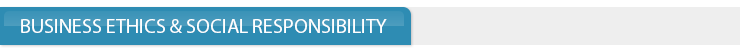 BUSINESS ETHICS & SOCIAL RESPONSIBILITY
